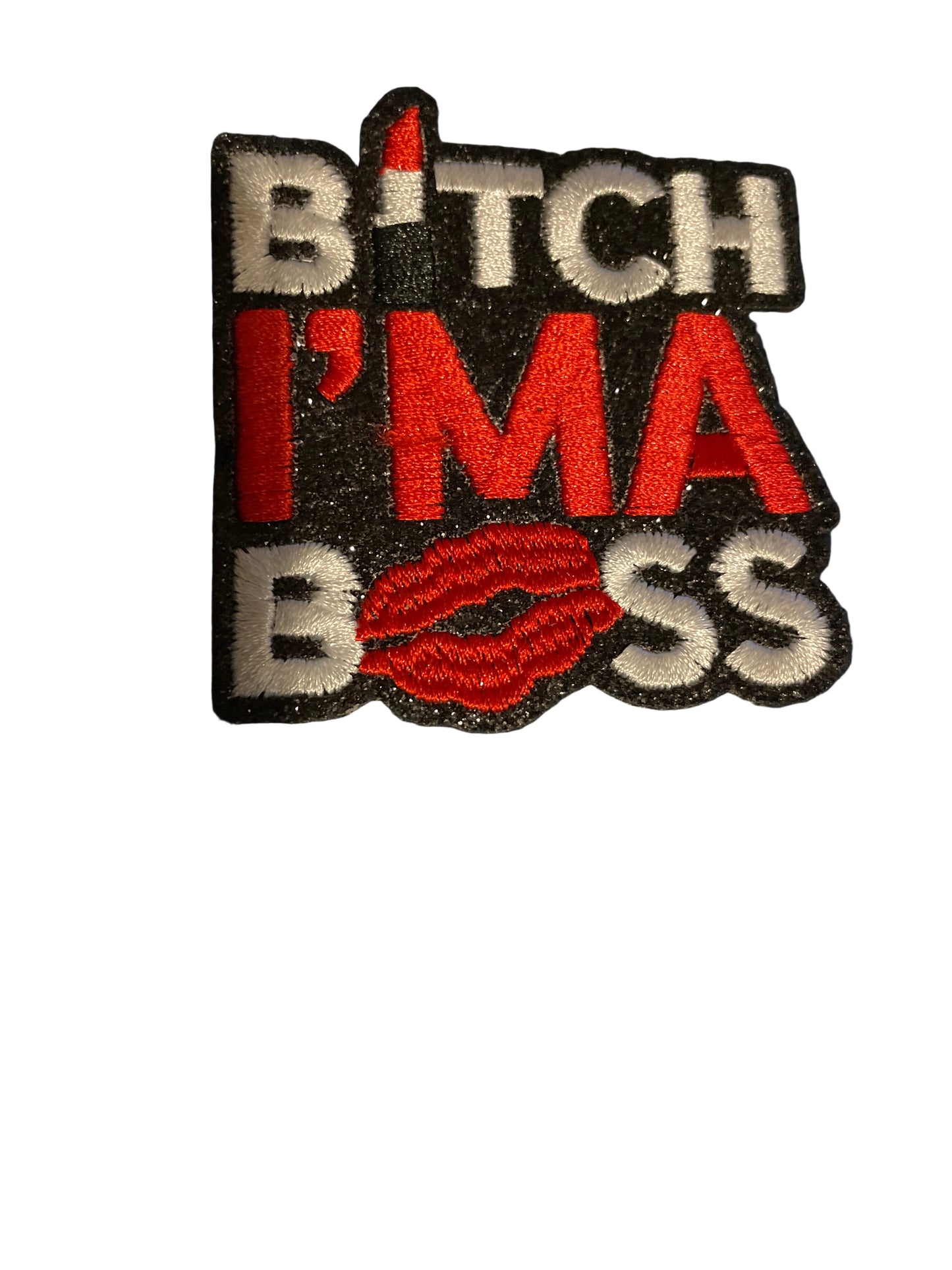 I’m a Boss patch